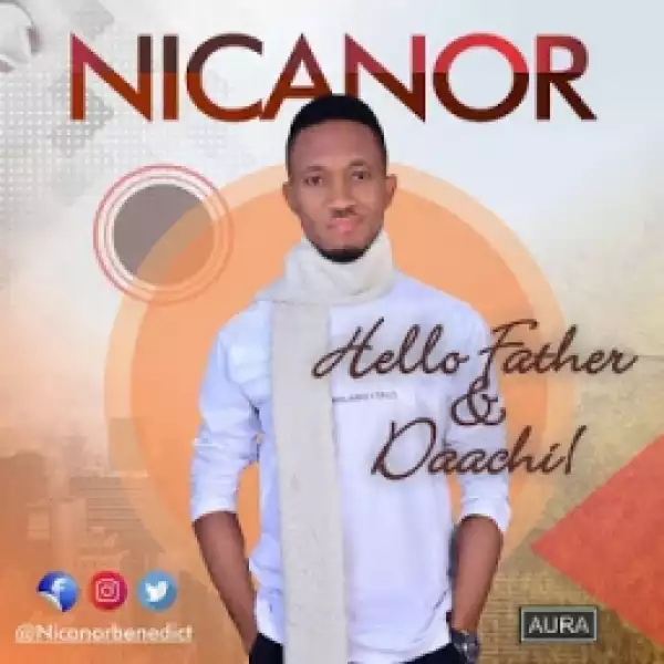 Nicanor - Hello Father